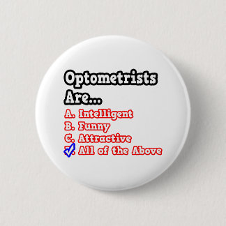 Optometrists Quiz...Joke 2 Inch Round Button