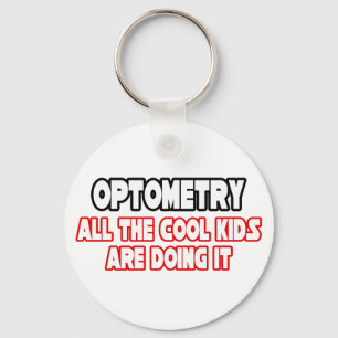 Optometry...Cool Kids Keychain