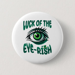 Optometry St Patricks Day Optometrist Optician eye 2 Inch Round Button