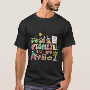 Optometry Summer Vibes Ophthalmology Tech Eye Doct T-Shirt