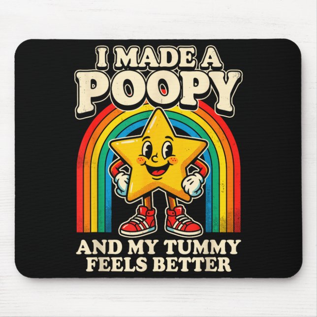 opy Tummy Feels Better Funny Star Art Mouse Pad (Front)
