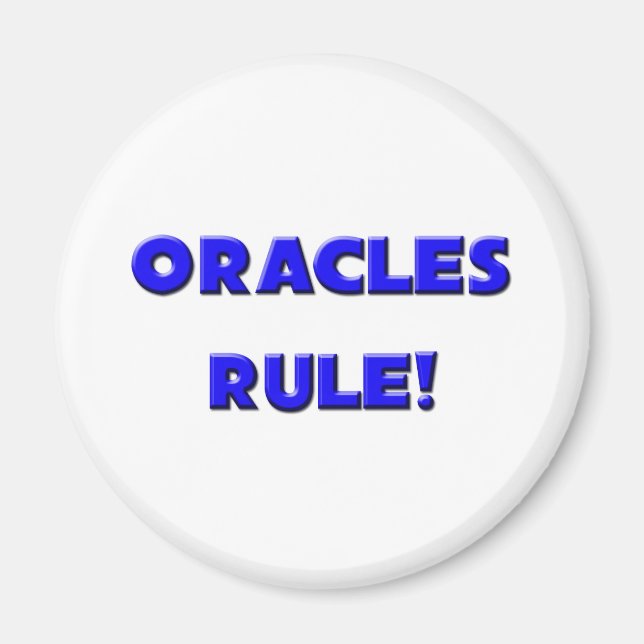 Oracles Rule! Magnet (Front)