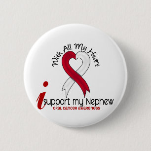 ORAL CANCER I Support My Nephew 2 Inch Round Button