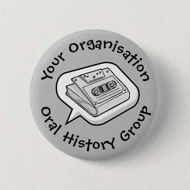 Oral History 2 Inch Round Button (Front)