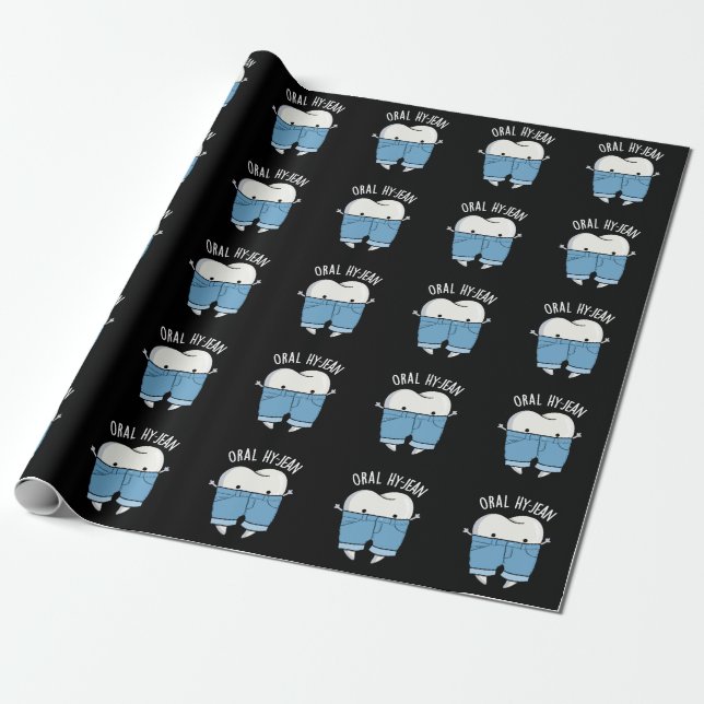 Oral Hy-jean Funny Tooth Pun Dark BG Wrapping Paper (Unrolled)