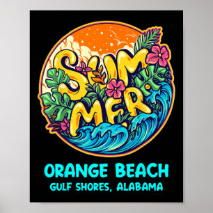 Orange Beach Gulf Shores Alabama Summer Vacation S Poster