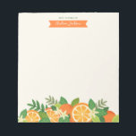 Orange Blossom Personalized Notepad<br><div class="desc">A cheerful oranges and flower blossoms illustration.The design can be personalized with your own message or name.The illustration includes hand-drawn images of oranges,  slices,  flower blossoms and leaves in bright colours including orange,  yellow,  green and cream.</div>