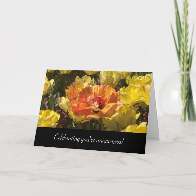 Orange Blossom Tulip - Celebrate you're uniqueness Card (Front)