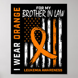 Orange Brother In Law Leukaemia Awareness American Poster