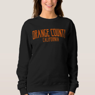 Orange County California Ca Vintage Text Orange Pr Sweatshirt