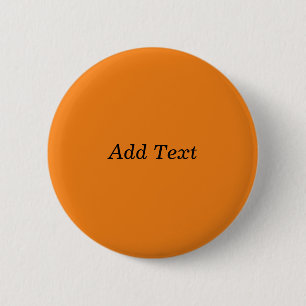 Orange Create Your Own Add Text Custom 2 Inch Round Button