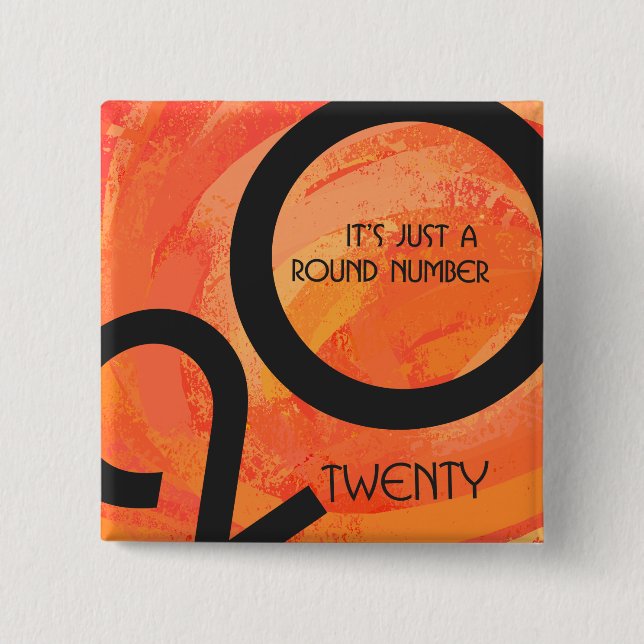 Orange Decade Birthdday 2 Inch Square Button (Front)