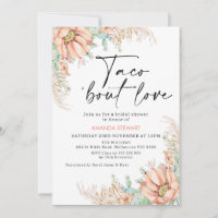 Orange Flower Cactus Taco 'bout Love Bridal Shower