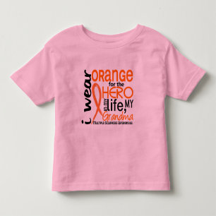 Orange For Hero 2 Grandma MS Multiple Sclerosis Toddler T-shirt