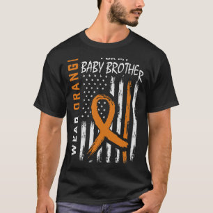 Orange For My Baby Brother Leukaemia Awareness Fla T-Shirt