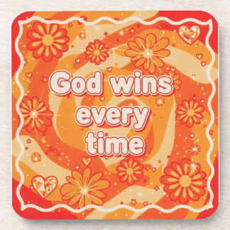 orange God wins everytime christian faith Coaster