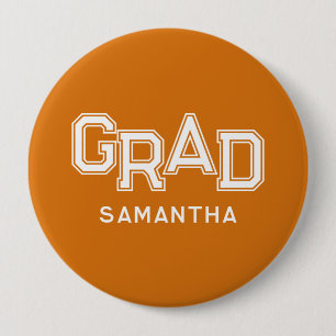 Orange High School Grad Custom Name Graduation 4 Inch Round Button