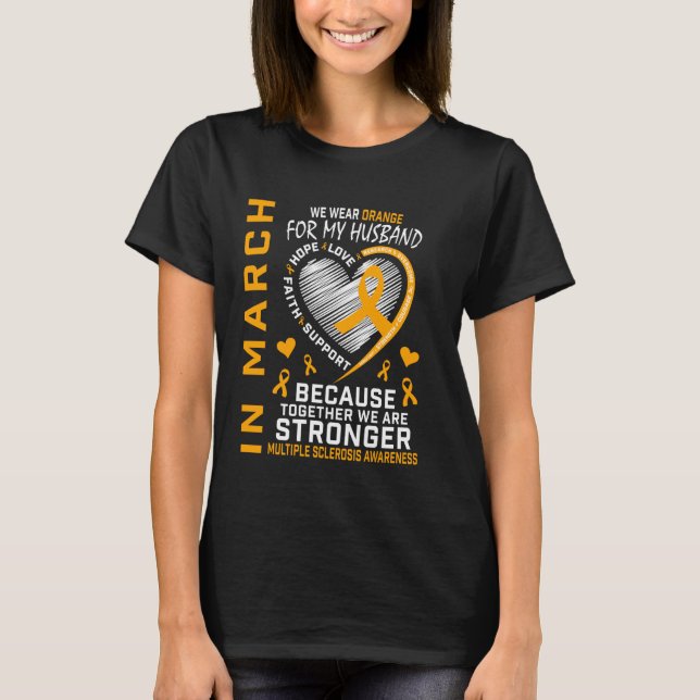 Orange Husband Multiple Sclerosis Awareness Heart  T-Shirt (Front)