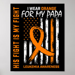 Orange Leukaemia Cancer Awareness Papa American Fl Poster
