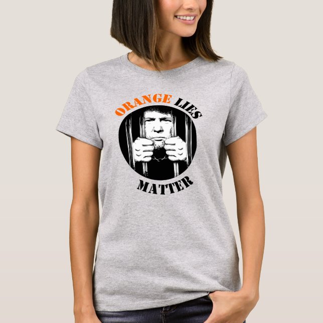 Orange Lies Anti Trump T-Shirt (Front)