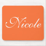 Orange Mousepad, Customized Name Mouse Pad<br><div class="desc">Orange Customized Name Mousepad is perfect for people who love unique, cool, odd, colorful, pretty Name Mousepad.</div>