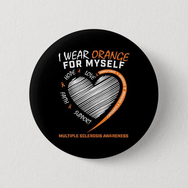 Orange Multiple Sclerosis Apparel Women Men Ms 2 Inch Round Button (Front)