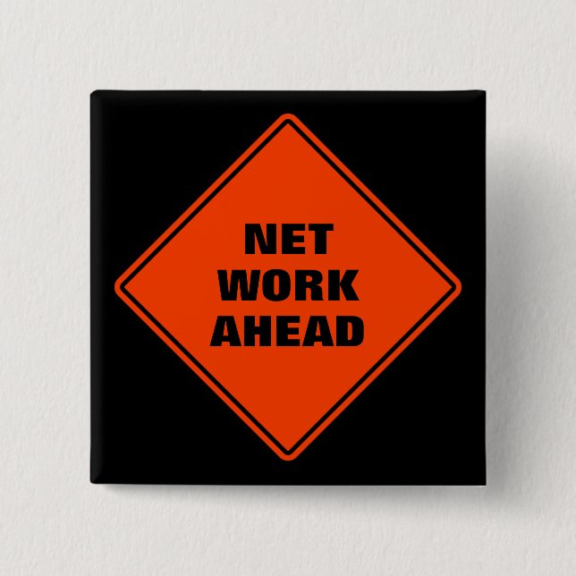 Orange network ahead classic road sign 2 inch square button (Front)