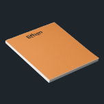 Orange Personalized Notepad<br><div class="desc">Orange Personalized Notepad makes a great gift or stocking stuffer! This will look great on any desk! Comes in your choice of two sizes.</div>