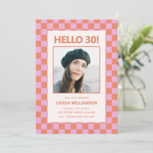 Orange Pink Checker Photo Hello 30 Birthday Party Invitation