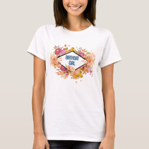 Orange & Pink Floral Bouquet - Birthday Girl T-Shirt