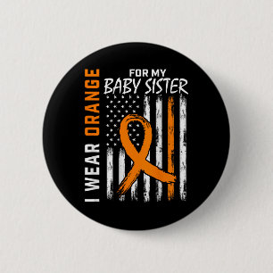 Orange Ribbon Baby Sister Leukemia Awareness 2 Inch Round Button