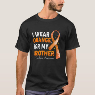 Orange Ribbon I Wear Orange For Brother Leukaemia T-Shirt