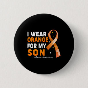 Orange Ribbon I Wear Orange For Son Leukaemia Awar 2 Inch Round Button