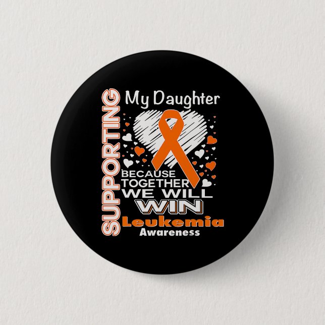 Orange Ribbon Leukaemia Awareness Supporting My Da 2 Inch Round Button (Front)