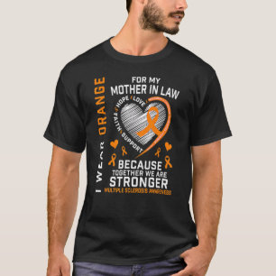 Orange Ribbon Ms Mother In Law Multiple Sclerosis T-Shirt