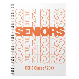 Orange Seniors Seniors Seniors Notebook