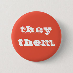 Orange White Pronoun Button They/Them