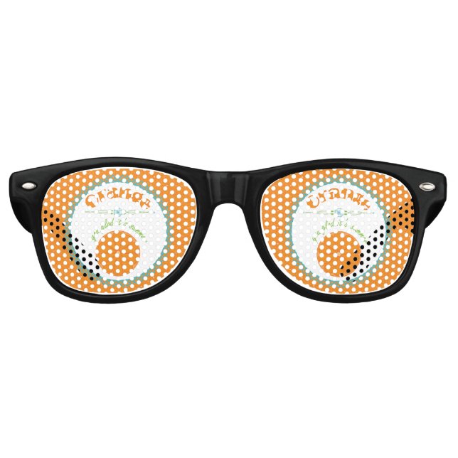 Orange You Glad It's Summer Fun Fruit Theme Retro Sunglasses (Front)