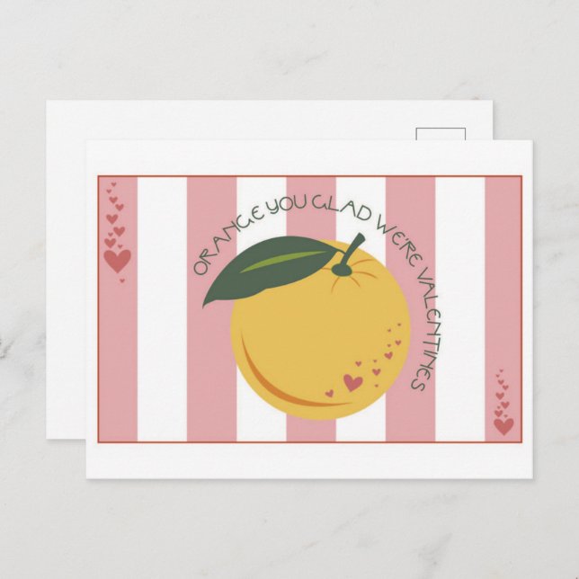 Orange You Glad Postcard (Front/Back)
