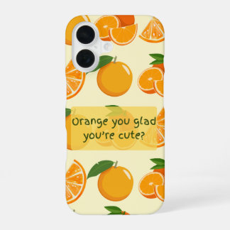Orange you glad you're cute? orange patterns iPhone 16 case