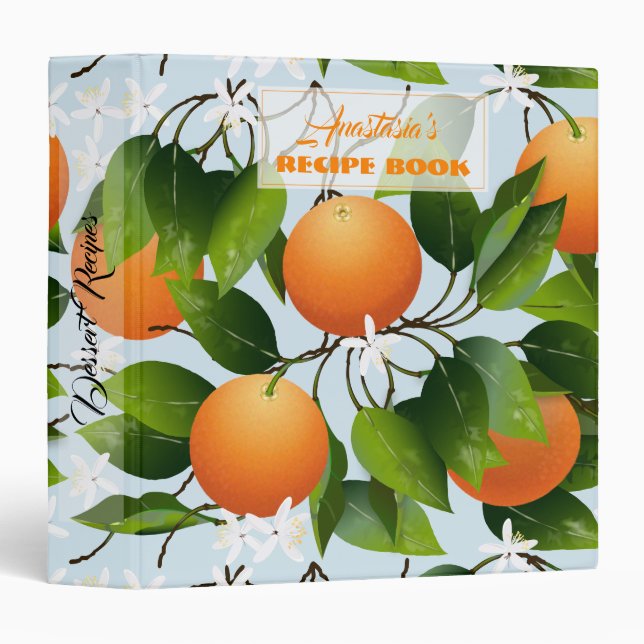 Oranges Citrus Fruit Floral Recipe Binder (Front/Spine)