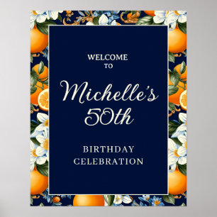Oranges White Flowers Navy Blue Birthday Welcome Poster