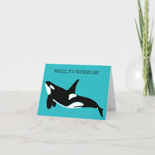 Orca, Killer Whale Custom Message Father's Day Card