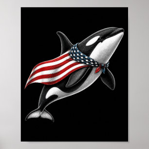 Orca Whale 4th Of July Us Aamerican Flag Patriotic Poster