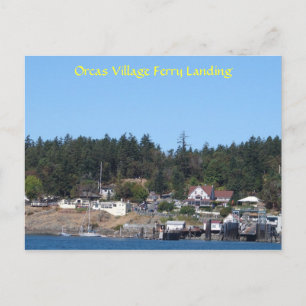 Orcas Village Ferry Landing Postcard