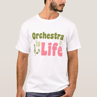 Orchestra is Life T-Shirt