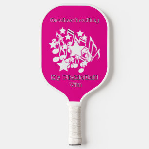 Orchestrating My PickleBall Win Pink  Pickleball Paddle