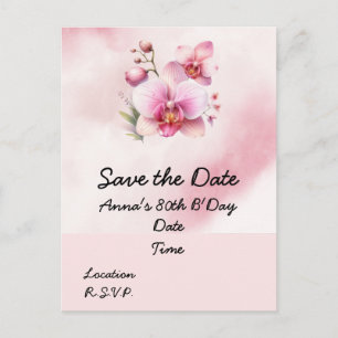 Orchid flower Birthday Save the Date Postcard