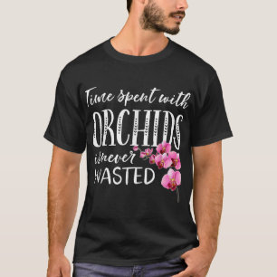 Orchid Garden Gift Gardener Tee Flower Grow