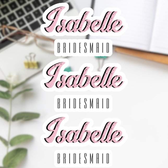 Orchid Pink 3D Funny Name Bridesmaid   (Creator Uploaded)